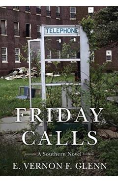 Friday Calls: A Southern Novel