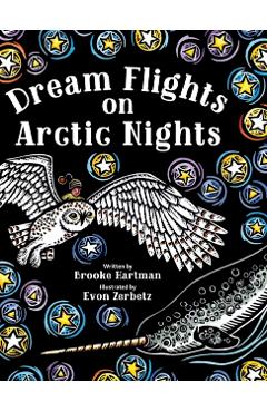 Dream Flights on Arctic Nights - Brooke Hartman