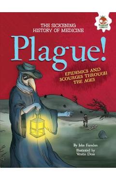 Plague! - John Farndon