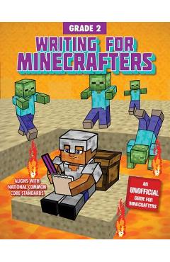 Writing for minecrafters: grade 2 - sky pony press