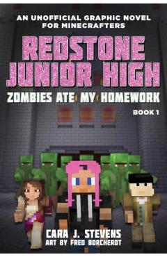 Zombies Ate My Homework - Cara J. Stevens