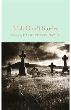 Irish Ghost Stories - David Stuart Davies