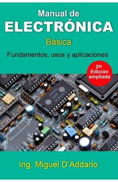 Manual de electr&#65533;nica: B&#65533;sica - Miguel D\'addario