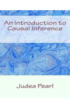 An Introduction to Causal Inference - Judea Pearl