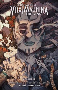 Critical Role: Vox Machina Origins Volume II - Critical Role