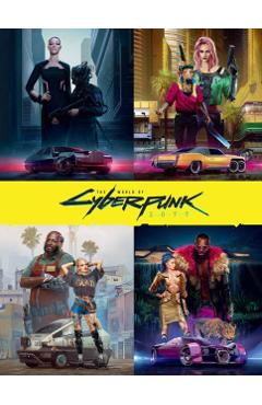 The World of Cyberpunk 2077 - Marcin Batylda