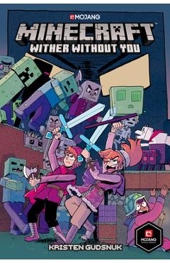 Minecraft: Wither Without You (Graphic Novel) - Kristen Gudsnuk