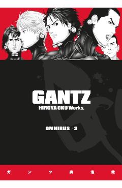 Gantz Omnibus Volume 3 - Hiroya Oku