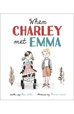 When Charley Met Emma - Amy Webb