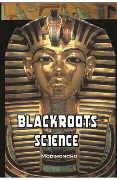 Blackroots Science - Modimoncho