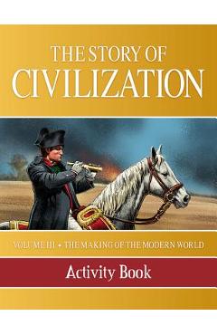 Story of Civilization: Making of the Modern World Activity Book - Phillip Campbell