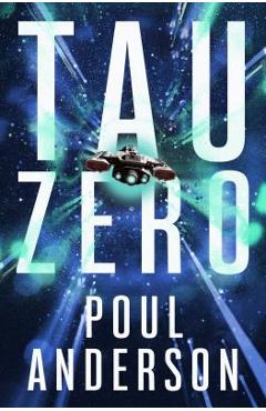 Tau Zero - Poul Anderson