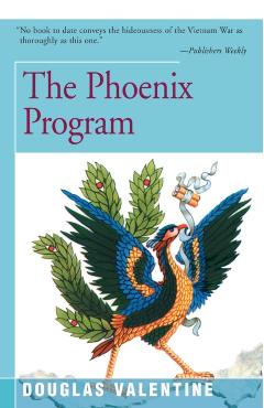 The Phoenix Program - Douglas Valentine