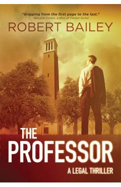 The Professor - Robert Bailey