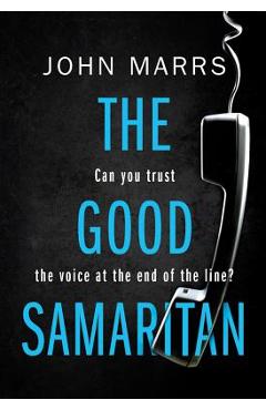 The Good Samaritan - John Marrs