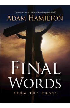 Final Words from the Cross