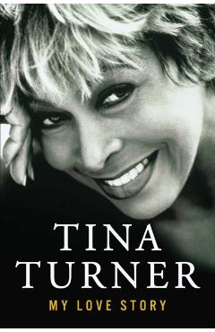 My Love Story - Tina Turner