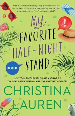 My Favorite Half-Night Stand - Christina Lauren