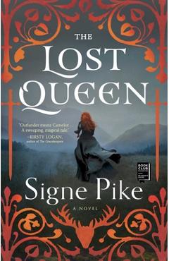 The Lost Queen, Volume 1 - Signe Pike