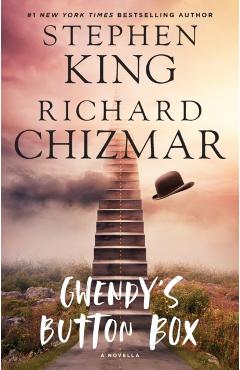 Gwendy's Button Box: A Novella - Stephen King