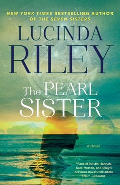 The Pearl Sister, Volume 4: Book Four - Lucinda Riley
