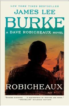 Robicheaux - James Lee Burke