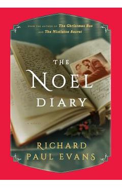 The Noel Diary - Richard Paul Evans