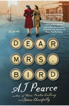 Dear Mrs. Bird - A. J. Pearce