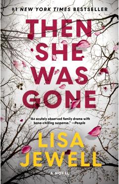 Then She Was Gone - Lisa Jewell