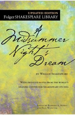 A Midsummer Night's Dream - William Shakespeare