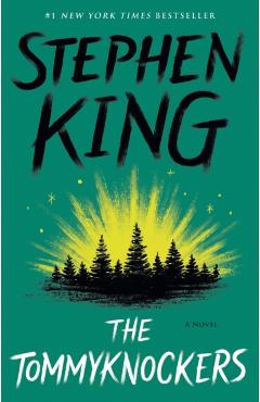 The Tommyknockers - Stephen King