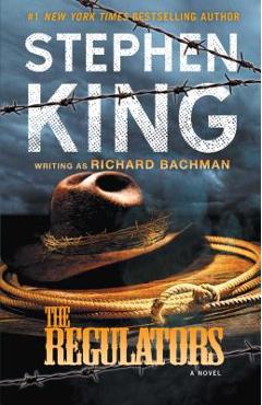 The Regulators - Stephen King