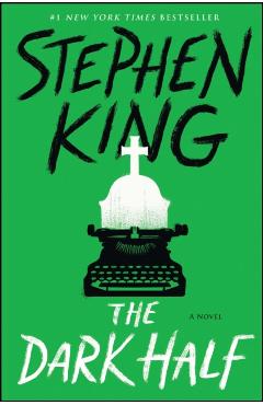 The Dark Half - Stephen King