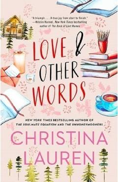 Love and Other Words - Christina Lauren