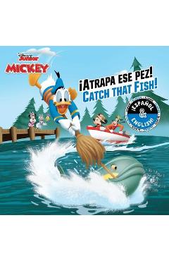 Catch That Fish! / �atrapa Ese Pez! (English-Spanish) (Disney Junior: Mickey and the Roadster Racers), Volume 11 - Stevie Stack