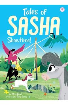 Tales of Sasha 8: Showtime!, Volume 8 - Alexa Pearl