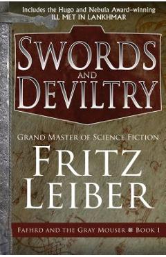 Swords and Deviltry - Fritz Leiber