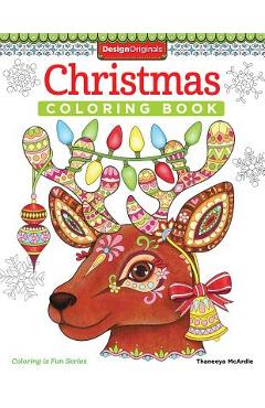 Christmas Coloring Book - Thaneeya Mcardle
