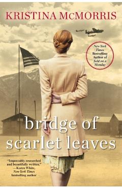 Bridge of Scarlet Leaves - Kristina Mcmorris