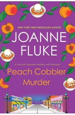 Peach Cobbler Murder - Joanne Fluke