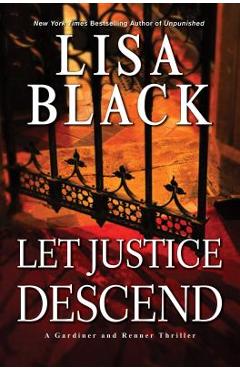Let Justice Descend - Lisa Black