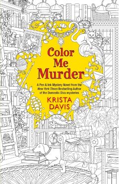 Color Me Murder - Krista Davis