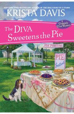The Diva Sweetens the Pie - Krista Davis