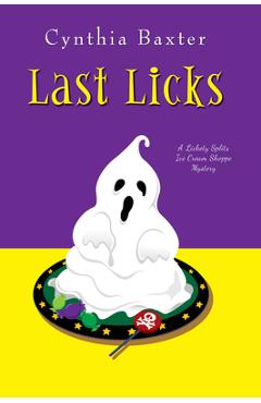 Last Licks - Cynthia Baxter