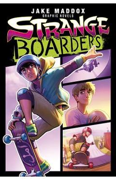 Strange Boarders - Jake Maddox