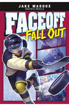 Faceoff Fall Out - Jake Maddox