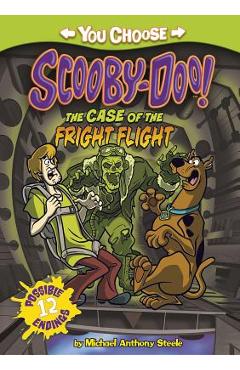 The Case of the Fright Flight - Michael Anthony Steele