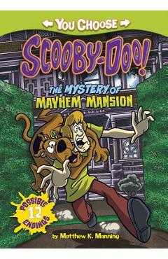 The Mystery of the Mayhem Mansion - Matthew K. Manning