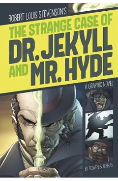 The Strange Case of Dr. Jekyll and Mr. Hyde - Robert Lewis Stevenson