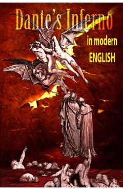 Dantes Inferno in Modern English - Douglas Neff